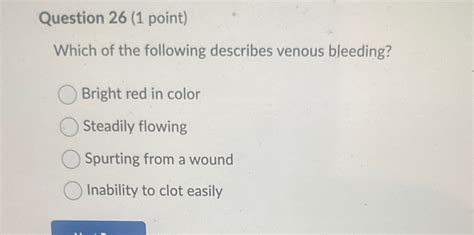 Solved Question 26 (1 ﻿point)Which of the following | Chegg.com