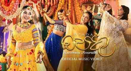 Opada Lyrics- Kanchana Anuradhi