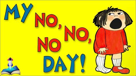 😤 My No No No Day By Rebecca Patterson Kids Books Read Aloud Youtube