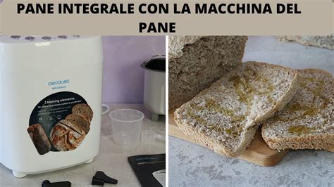 Pane Cotto Nella Macchina Del Pane Bread Co 1500 PerfectCook Cecotec