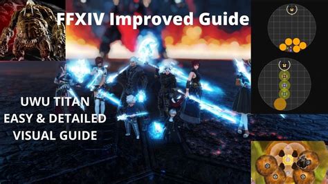 FFXIV UWU Guide Titan Phase Detailed Visual Guide Weapon S Refrain