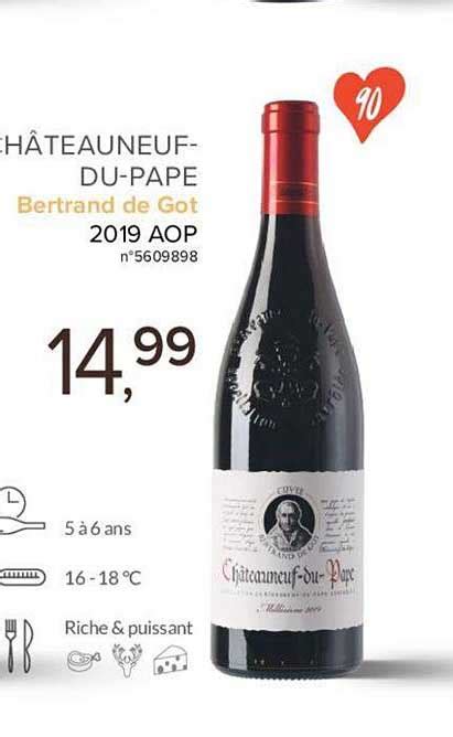 Promo Châteauneuf Du Pape Bertrand De Got chez Lidl iCatalogue fr