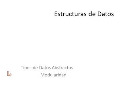 Tema 2 Tipos Abstractos De Datos Ppt Descargar