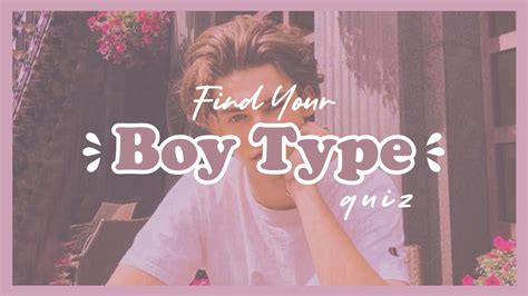 Find Your Boy Type Quiz 🦋🤍 Youtube