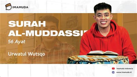 Tilawah Merdu Surah Al Muddassir Urwatul Wutsqo Imamuda Indonesia