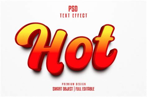 Premium Psd Hot Editable 3d Text Effect