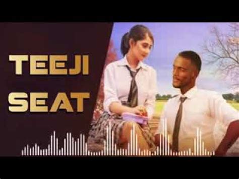 Teeji Seat By Kaka New Punjabi Songs 2021 Teeji Seat Kaka