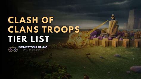 Clash Of Clans Troops Tier List 2024 Best Troops Ranked Benettonplay