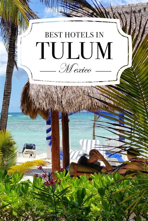 10 Best Hotels in Tulum, Mexico | Road Affair