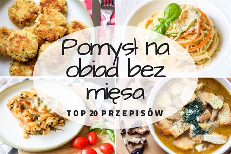 Pomysl Na Obiad Bez Miesa Fit Margaret Wiegel