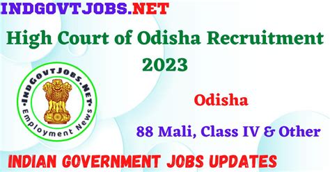 High Court of Odisha Recruitment 2023 - 88 Mali, Class IV & Other Apply ...