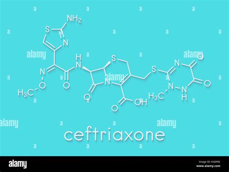 Ceftriaxone Antibiotic Drug Molecule Cephalosporin Third Generation