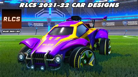 Rlcs 2021 22 Decal Car Designs Rocket League Youtube