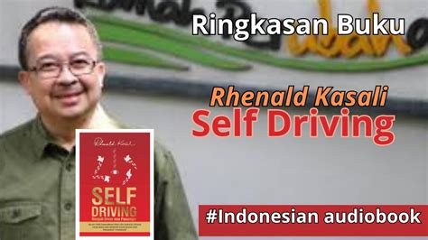 09 Ringkasan Buku Self Driving Karya Rhenald Kasali Kata Baca