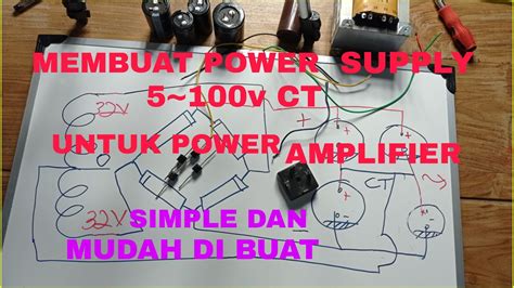 Membuat Power Supply Simetris Untuk Power Amplifier Simple Dan Mudah Di Buat Youtube