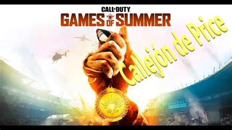 Call Of Duty Juegos De Verano Como Conseguir El Oro En El Callejón De Price Youtube