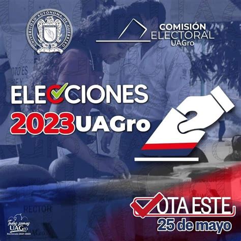 Predominan Las Candidaturas De Unidad En Elecciones De La Uagro Que Serán Este Jueves Guerrero