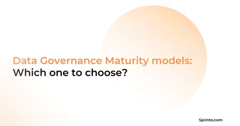 Data Governance Maturity Model Enhancing Your Data Practices