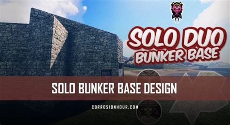 SOLO/DUO Bunker Base Design (2018) | RUST