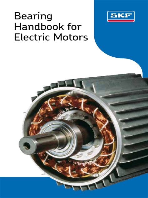 SKF Bearing Handbook For Electric Motors | PDF | Bearing (Mechanical ...
