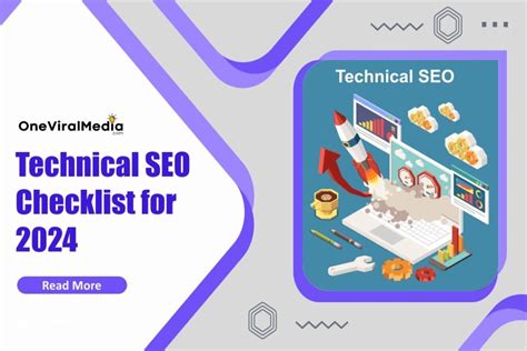 Technical Seo Checklist For 2024 A Comprehensive Guide To Optimizing Your Website One Viral Media