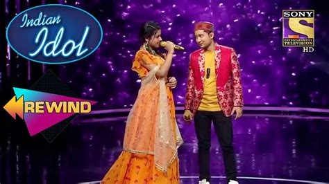 Arunita & Pawandeep के इन गानों पर यह Performance है अपरंपार | Indian ...