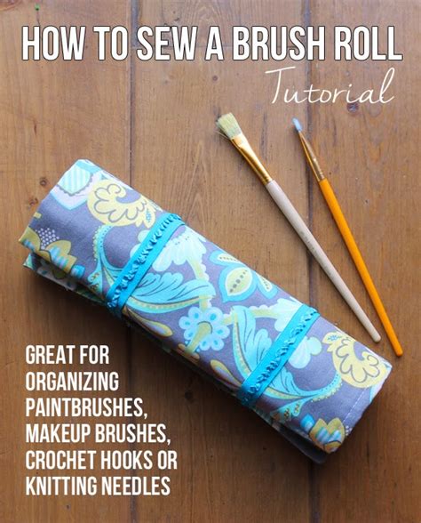 The Craft Patch How To Sew A Brush Roll