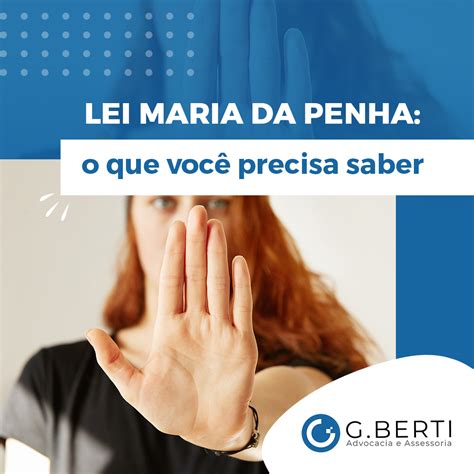 Lei Maria Da Penha O Que Voc Precisa Saber Gberti