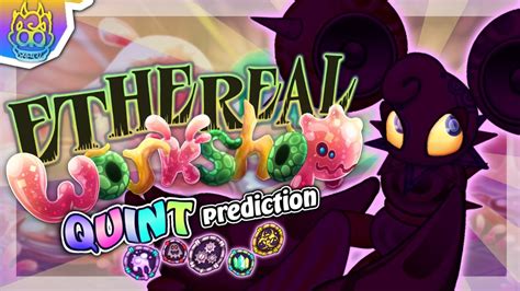 My Singing Monsters Ethereal Workshop Quint Prediction Individual