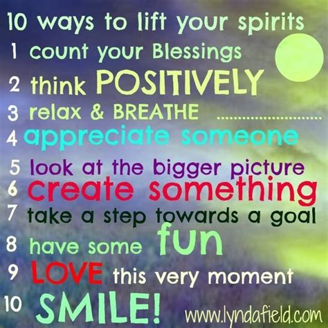 10 Ways To Lift Your Spirits Daily Inspiration Quotes Positive