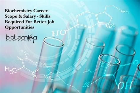 Biochemistry Career Scope Salary Skills Required For Better Job Opportunities “biochemistry Is