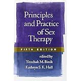 Principles And Practice Of Sex Therapy Fourth Edition Principles Practice Of Sex Therapy