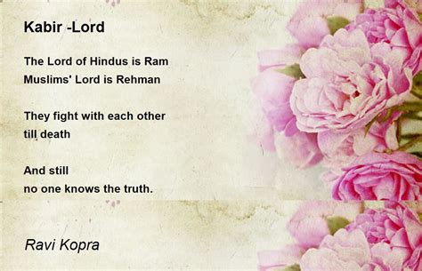 Kabir Lord By Ravi Kopra Kabir Lord Poem