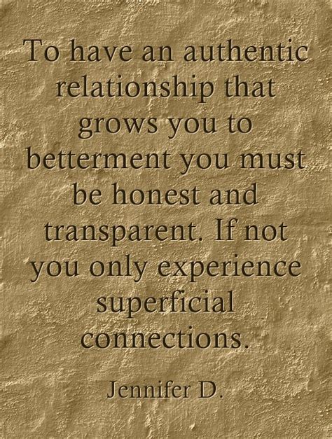 To have an authentic relationship that grows you to - Quozio