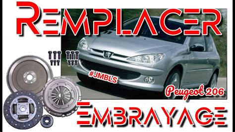 Changer Un Embrayage Sur Peugeot 206 YouTube