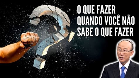 Devocional David Paul Yonggi Cho O QUE FAZER QUANDO VOCÊ NÃO SABE O