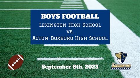 Lhs Varsity Football Vs Acton Boxborough September 8th 2023 Youtube