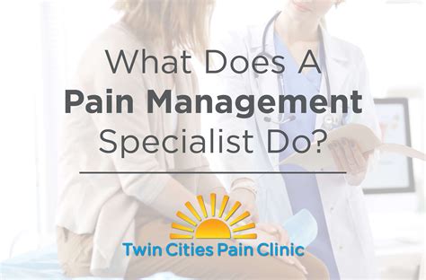 What Pain Management Specialists Do | Twin Cities Pain Clinic