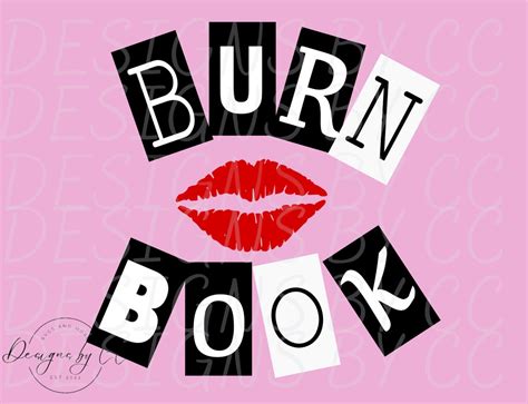 Mean Girls Burn Book Svg Mean Girls Inspired Png Svg Cut File For