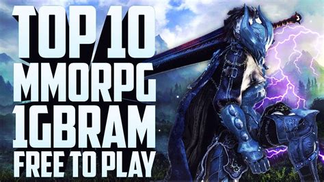 ⚔️ Top 10 Mmorpg Que Funcionan Con 1gb De Ram 2017 🗡️ Pocos Requisitos