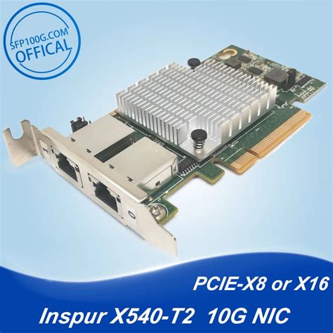 Intel X540 T2 100m1g10g Rj45 Compatible With Pci E X8 X16 Slots