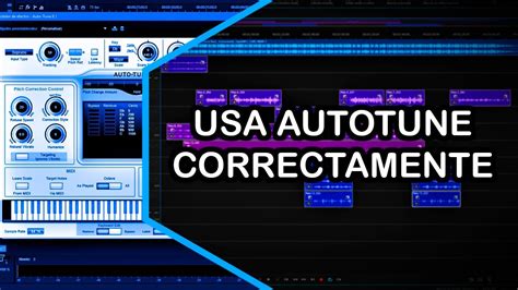 Como Usar Autotune Correctamente En Una Voz Youtube