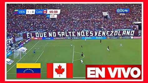 Venezuela Vs Canad En Vivo Donde Ver A Que Hora Juega Venezuela Vs