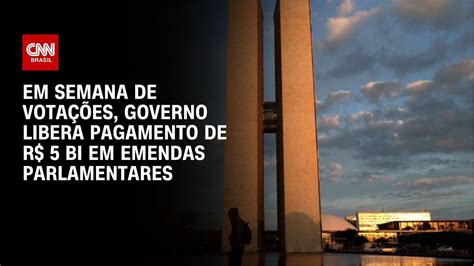 Governo Empenha R 17 Bilhões Em Emendas Parlamentares às Vésperas De