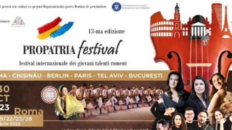 Festivalul Interna Ional Propatria Se Desf Oar N Ri I Ncepe Pe