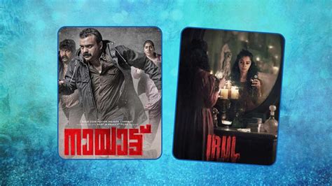 Irul To Nayattu: 5 Malayalam Thriller Movies To Watch For Shivers ...