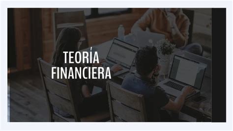 La TeorÍa Financiera