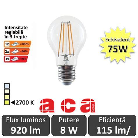 Bec Led Aca Filament Dimabil Trepte W E Clar Alb Cald