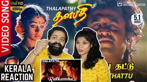 Rakkamma Kaiya Thattu Video Song Reaction Malayalam Thalapathi