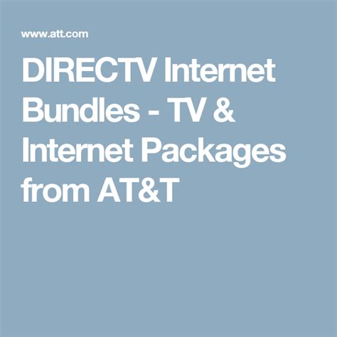 DIRECTV Internet Bundles - TV & Internet Packages from AT&T